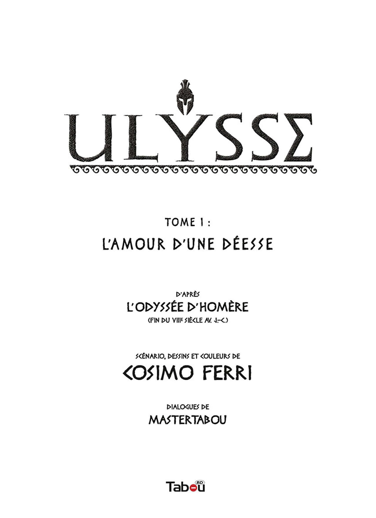 Ulysse - Volume 1 - L'Amour d'une Déesse page 2 full