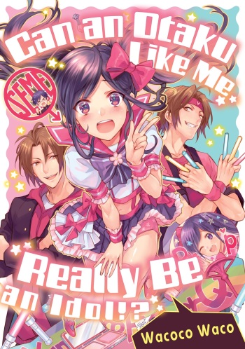 DolOta no Boku desu ga Shinken ni Idol Mezashimasu!? | Can an Otaku Like Me Really Be an Idol!? cover