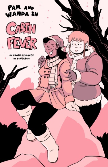 Pam &amp; Wanda in: Cabin Fever cover