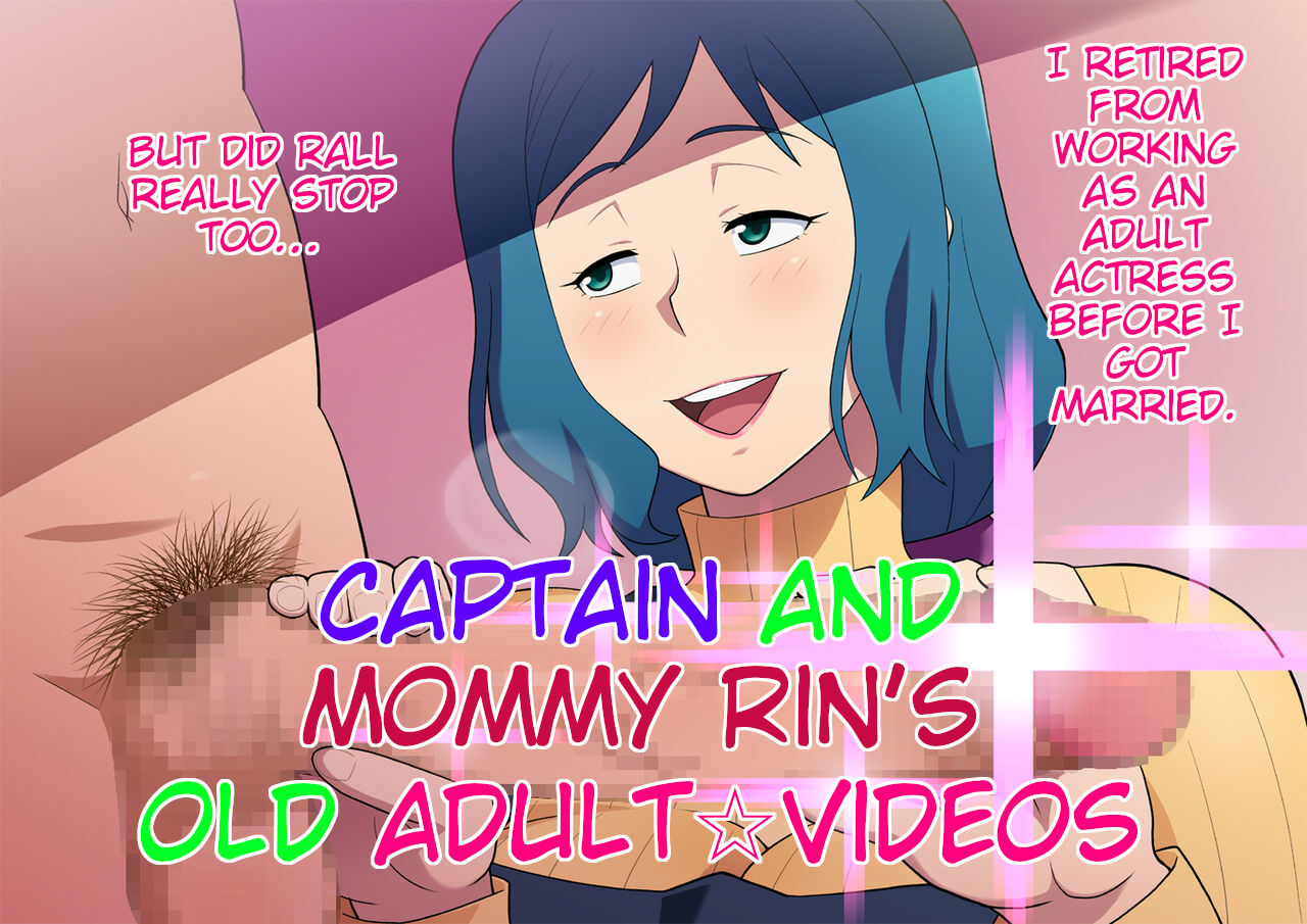 Taii to RinMama wa Moto AV Dan★Joyuu | Captain and Mommy Rin’s old adult☆videos~ page 1 full
