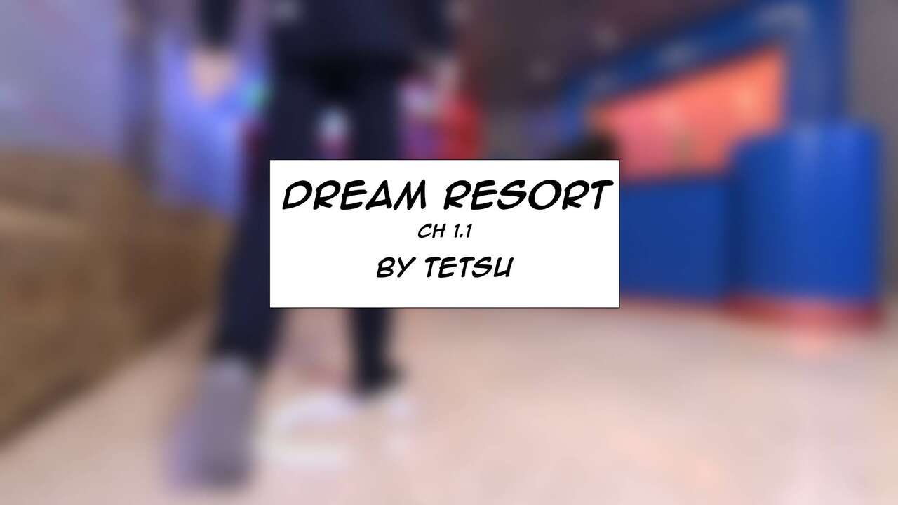 TETSUGTS - DREAM RESORT page 1 full