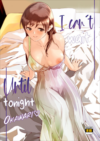 Yoru made Matenai Okawari  | I Can't Wait Until Tonight! Okawari ♡ cover