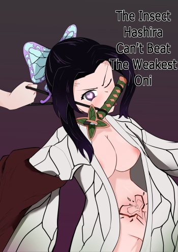 The Insect Hashira Can't Beat The Weakest Oni cover
