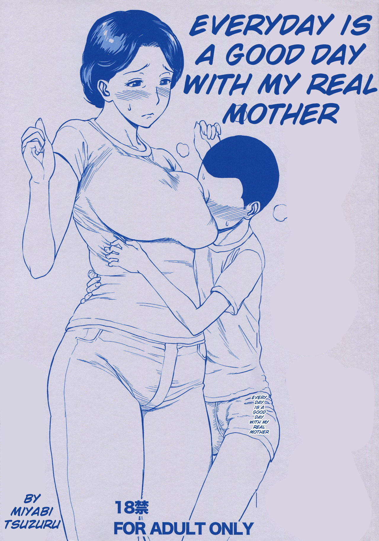 EveryDay Is A Good Day With My Real Mother page 1 full