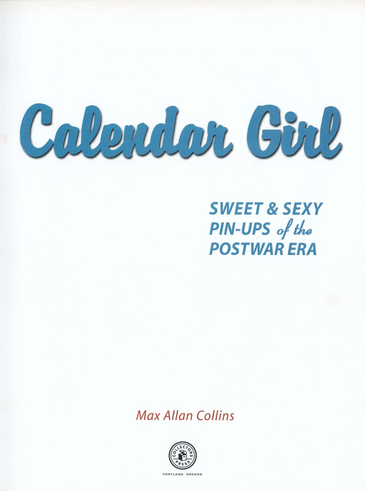 Calendar Girl - SWEET &amp; SEXY PIN-UPS of the POSTWAR ERA page 6 full