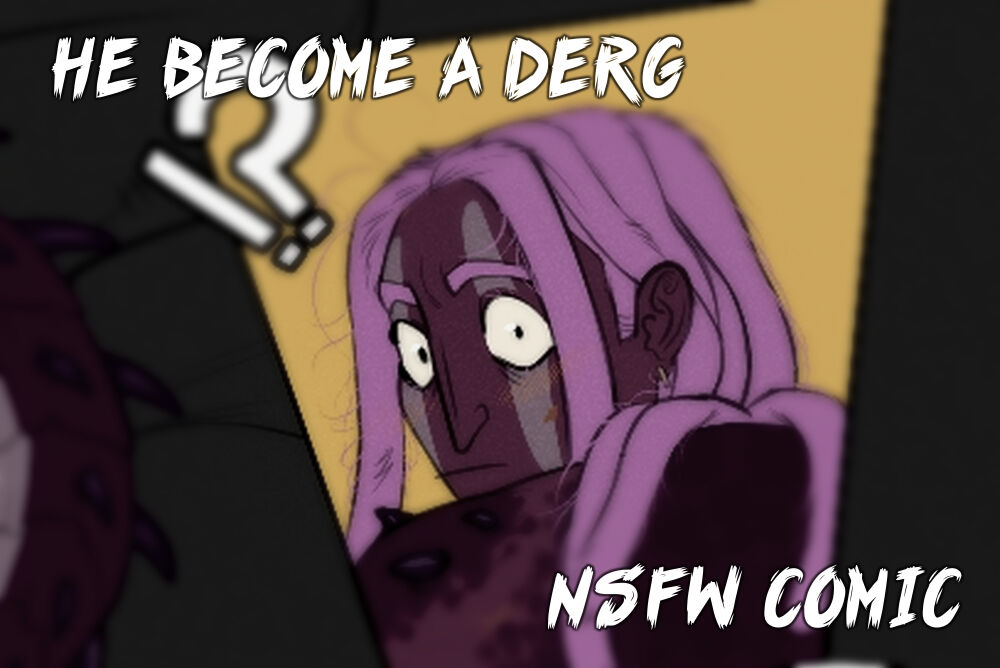 He Become a Derg page 1 full