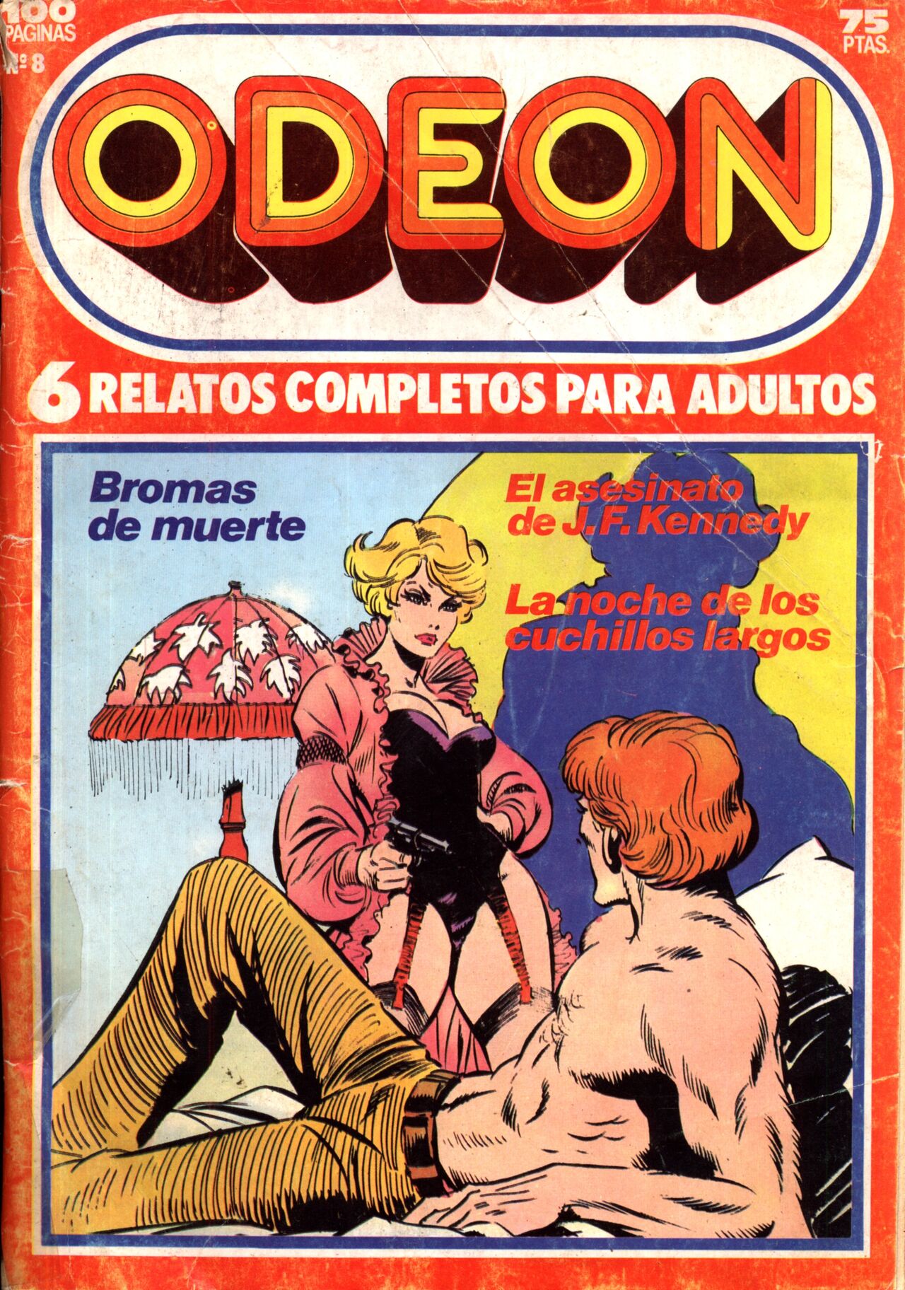 Odeon - 008 - Bromas de muerte - El Asesinato de J.F. Kennedy - La noche de los cuchillos largos page 1 full