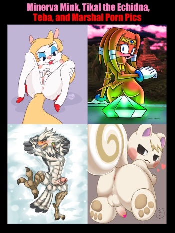 Minerva Mink, Tikal the Echidna, Teba, and Marshal Porn Pics cover