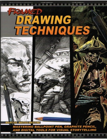 Framed Drawing Techniques: Mastering Ballpoint Pen, Graphite Pencil, and Digital Tools for Visual Storytelling cover