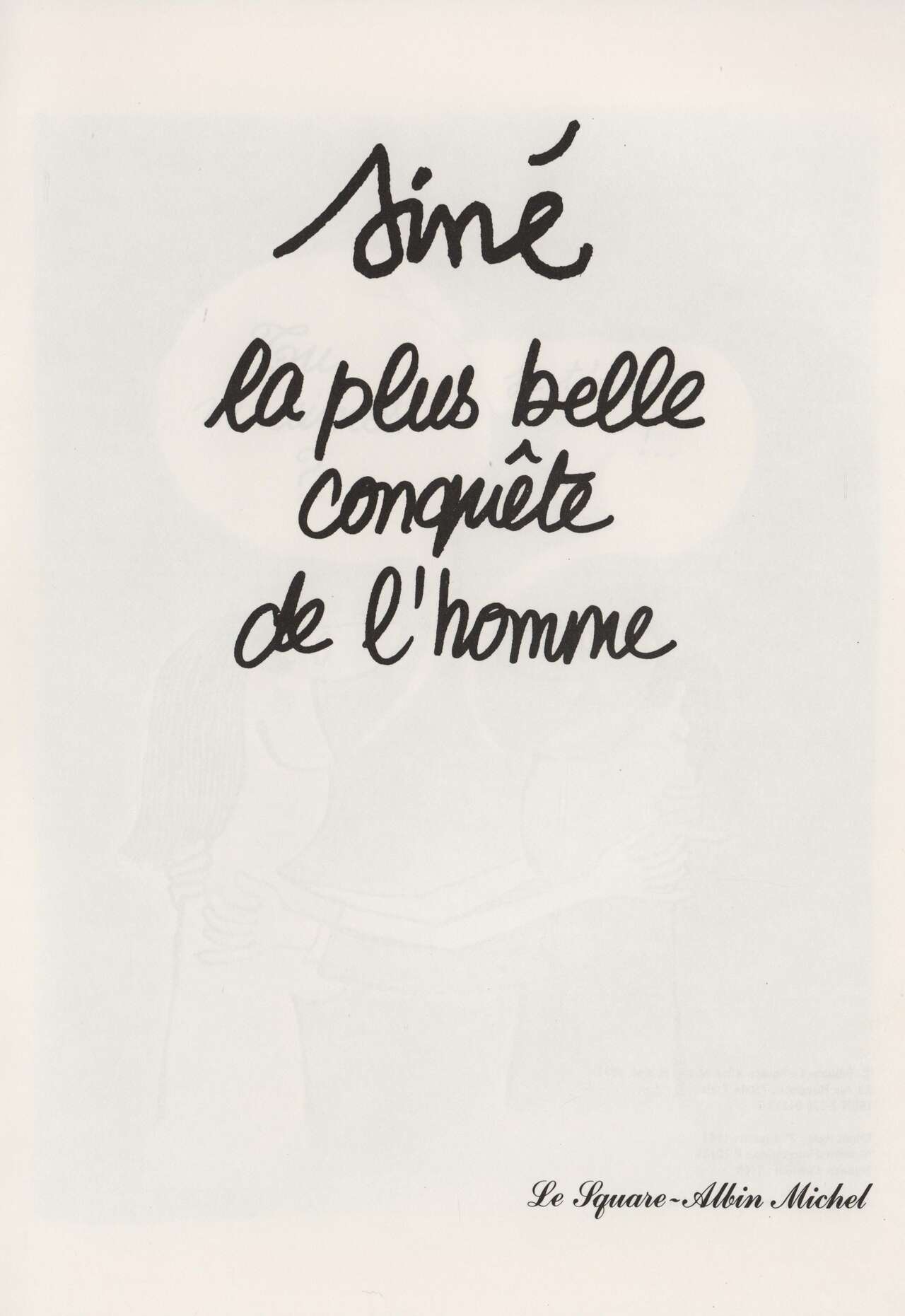 Sine La Plus Belle Conquete de l'Homme page 7 full
