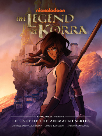 The Legend of Korra - The Art of the Animated Series - Book 03 - Change cover