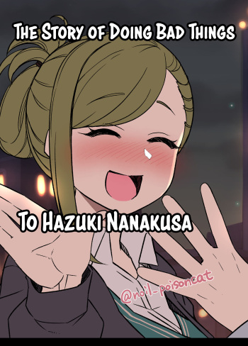 Deisui Shita Nanakusa Hazuki ni Warui Koto o Suru Hanashi | The Story of Doing Bad Things to Drunk Hazuki Nanakusa cover