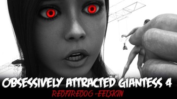 RedFireDog - Overly Attached Giantess 4 cover