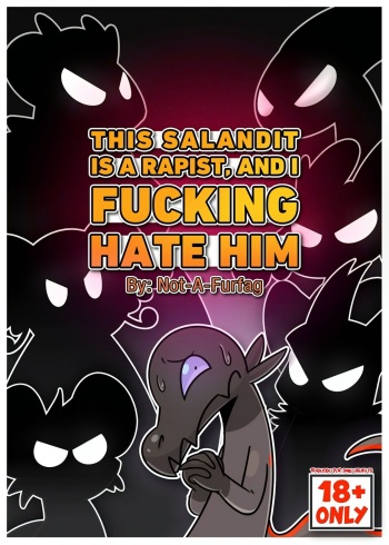 This Salandit is a Rapist, and I Fucking Hate Him | Este Salandit es un Puto Violador, y lo Odio - cover