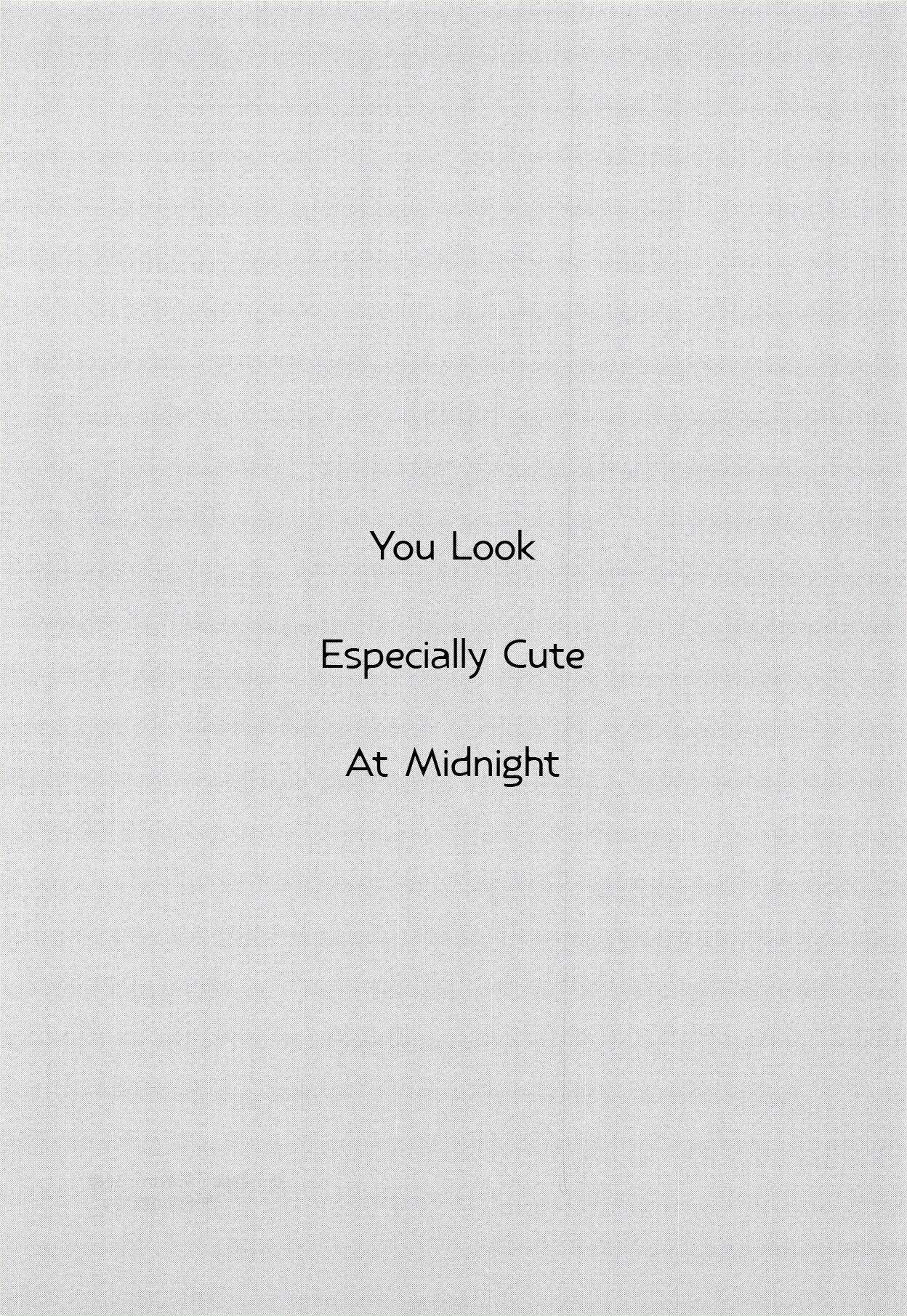 You Look Especially cute at midnight page 2 full