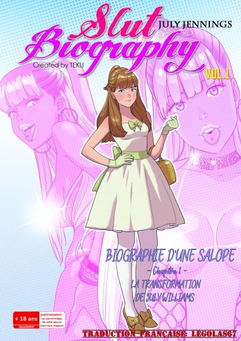 Slut Biography 1 - July Transformation Set / Biographie d'une Salope 1 - La Transformation de July Williams cover