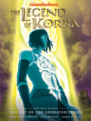 The Legend of Korra - The Art of the Animated Series - Book 04 - Balance cover