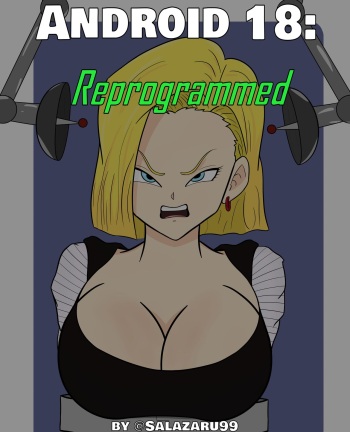 Android 18: Reprogrammed cover