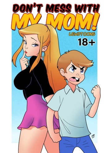 Don't Mess With My Mom!  - english cover