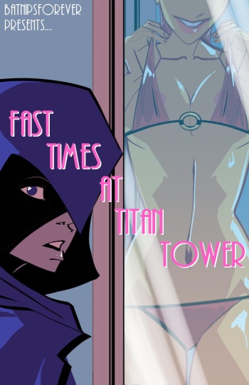 Fast Times at Titans Tower cover