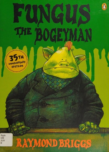 Fungus the bogeyman by Raymond Briggs cover