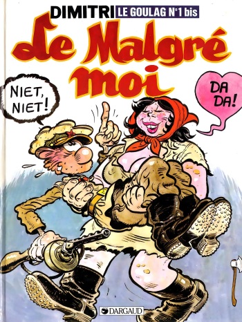 Le Goulag N.1 bis - Le Malgré moi cover