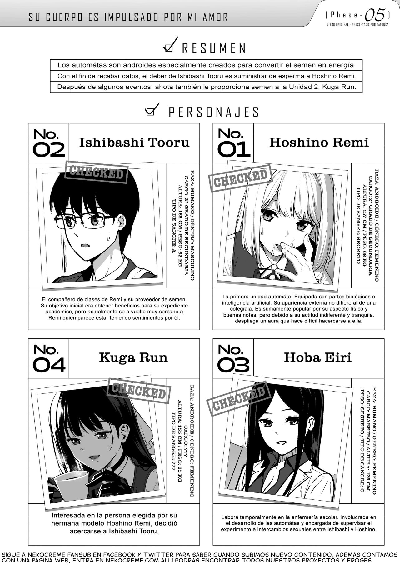 Kanojo wa Boku no Taieki de Ugoiteiru Phase. 05 | Ella se Mueve con mis Fluidos Corporales Fase. 05 page 4 full