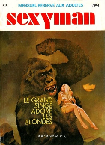 Sexyman N°4 - Le grand singe adore les blondes cover