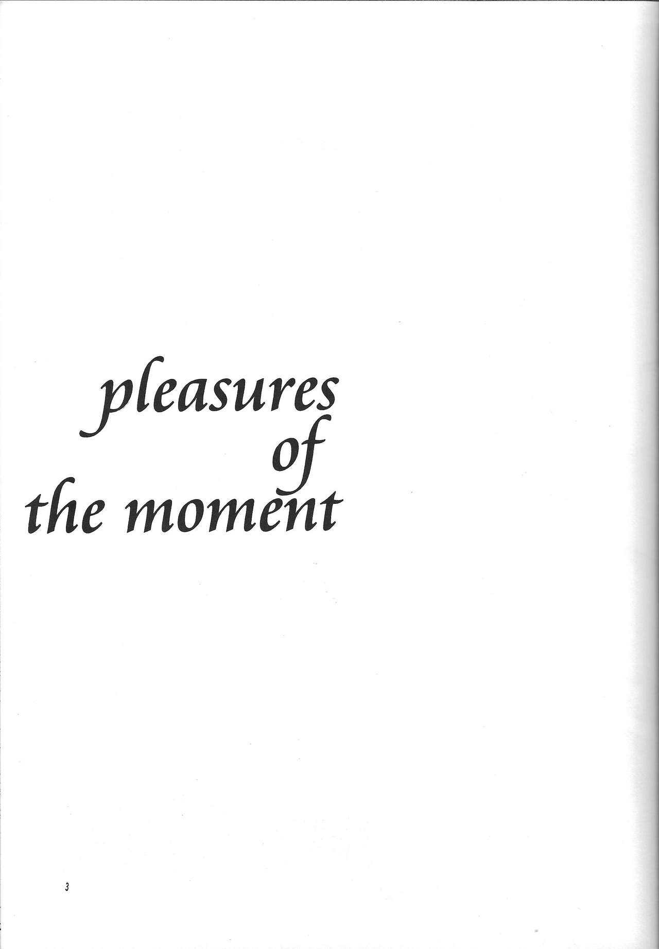 pleasures of the moment page 2 full
