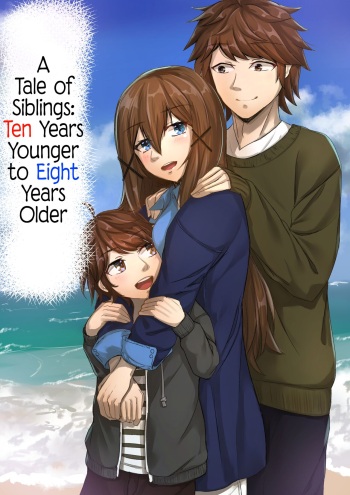 Kyoudai no Toshi no Sa ga 10-nen Kara 8-nen ni Naru Hanashi | A Tale of Siblings: Ten Years Younger to Eight Years Older cover