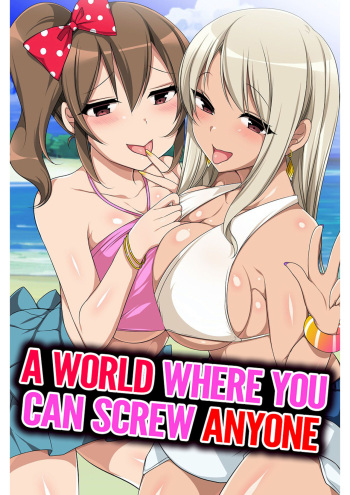 A World Where You Can Screw Anyone cover